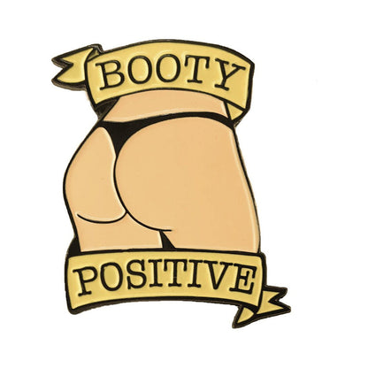 Geeky & Kinky Booty Positive Enamel Pin